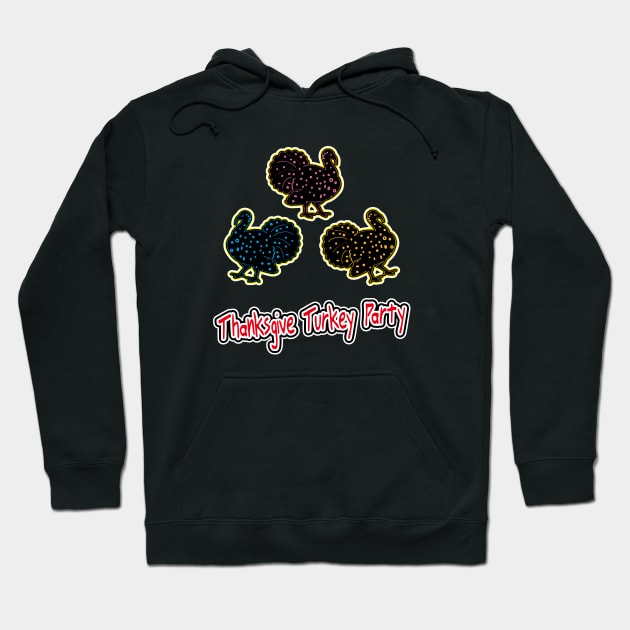 Happy colorful Thanksgiving turkey party_Rock Turkey memes | happy turkey day Hoodie by jessie848v_tw